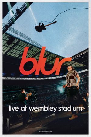 Blur: Live at Wembley Stadium's poster