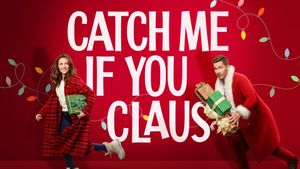 Catch Me If You Claus's poster