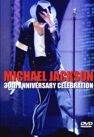 Michael Jackson: 30th Anniversary Celebration's poster