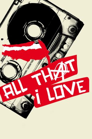 All That I Love's poster