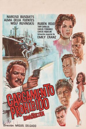 Cargamento prohibido's poster