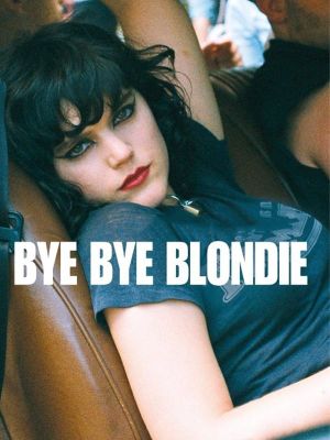Bye Bye Blondie's poster