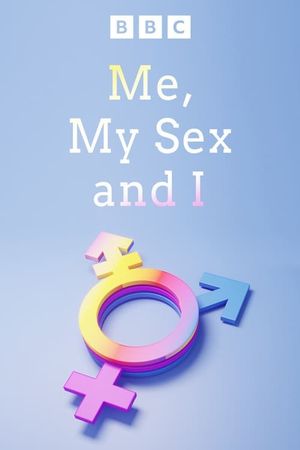Me, My Sex and I's poster