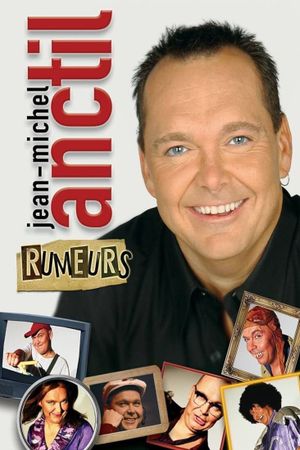 Jean-Michel Anctil Rumors's poster