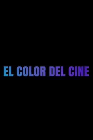 El color del cine's poster