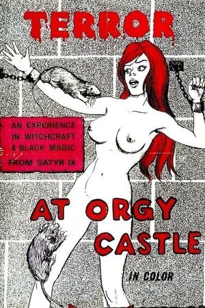 Terror at Orgy Castle's poster