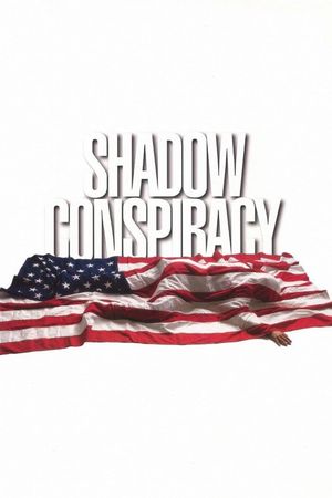 Shadow Conspiracy's poster