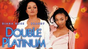 Double Platinum's poster