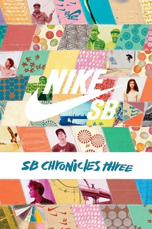 Nike SB - The SB Chronicles, Vol. 3's poster