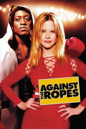 Against the Ropes's poster