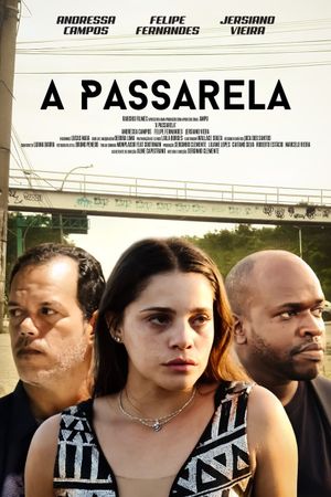 A Passarela's poster