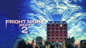 Fright Night Part 2's poster