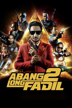 Abang Long Fadil 2's poster