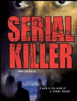 Serial Killer's poster