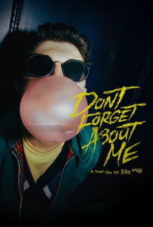 Don't Forget About Me's poster