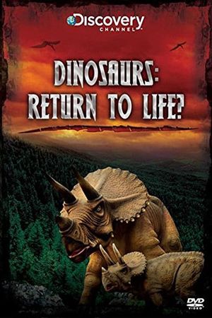 Dinosaurs: Return to Life?'s poster