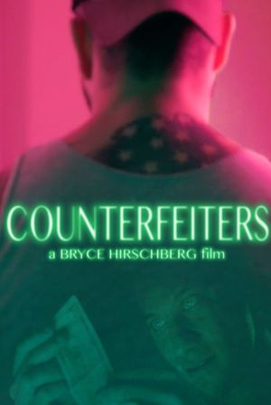 Counterfeiters's poster