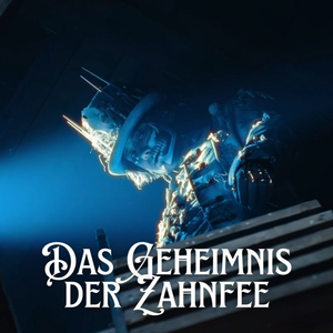 Das GEHEIMNIS der ZAHNFEE's poster