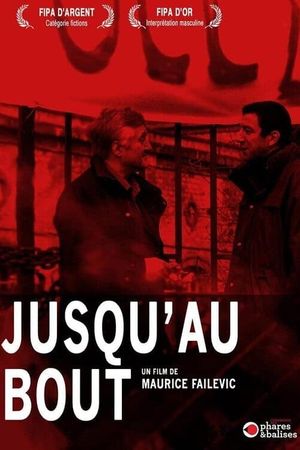 Jusqu'au bout's poster