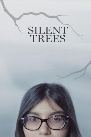 Silent Trees's poster