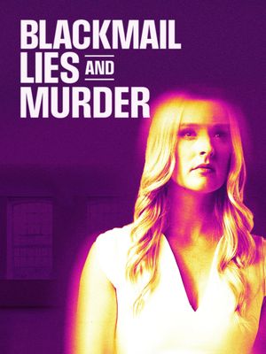 Blackmail, Lies and Murder's poster