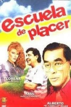 Escuela de placer's poster