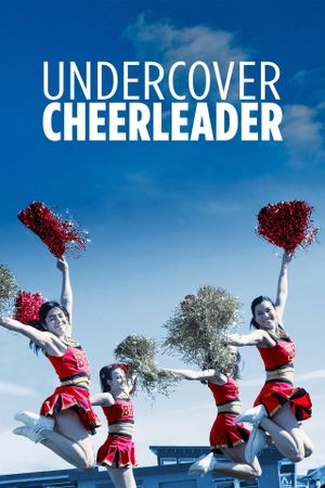 Undercover Cheerleader's poster