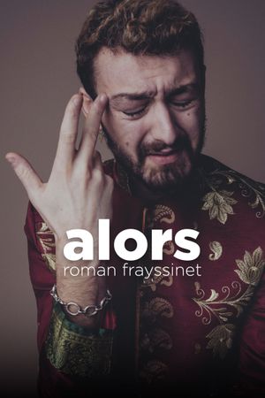 Roman Frayssinet - Alors's poster