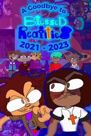 A Goodbye to Blessed Realities's poster