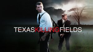 Texas Killing Fields's poster
