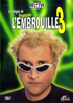 Les pièges de François l'Embrouille 3's poster