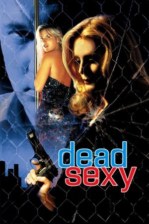 Dead Sexy's poster