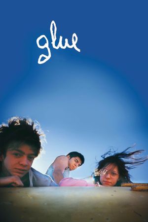 Glue's poster