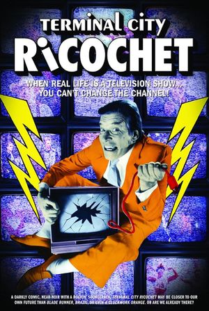 Terminal City Ricochet's poster