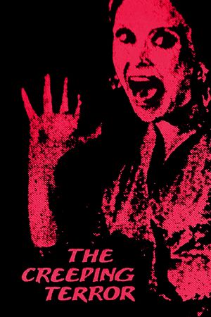 The Creeping Terror's poster