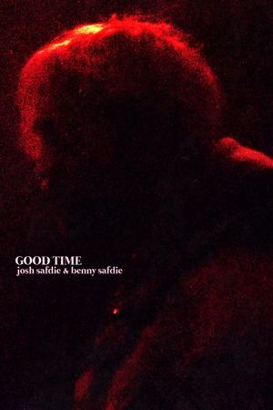 Good Time's poster