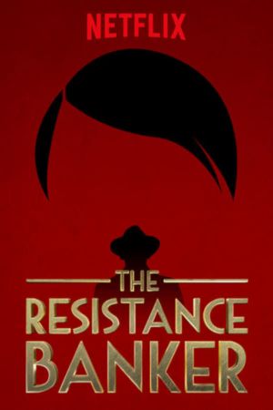 The Resistance Banker's poster