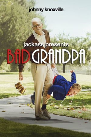 Jackass Presents: Bad Grandpa's poster