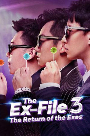 The Ex-File 3: Return of the Exes's poster