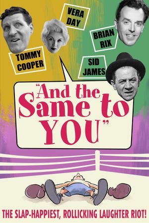 And the Same to You's poster