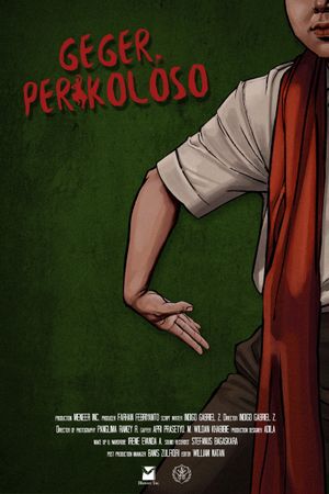 Geger Perikoloso's poster