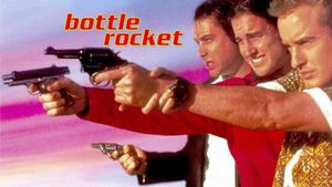 Bottle Rocket's poster