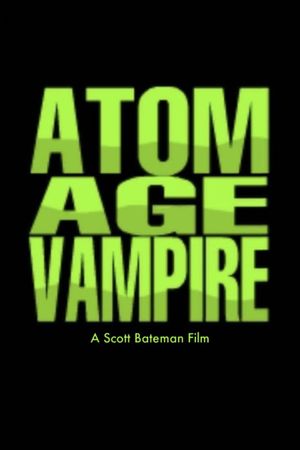 Atom Age Vampire's poster