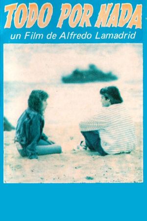 Todo por nada's poster