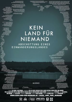 Kein Land für Niemand - Abschottung eines Einwanderungslandes's poster