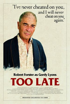 Too Late's poster