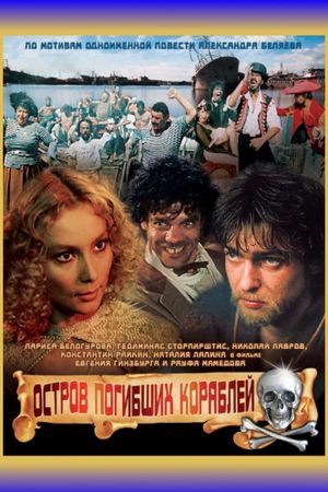The Isle of Lost Ships's poster