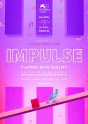 Impulse: Playing with reality's poster