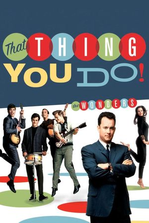 That Thing You Do!'s poster