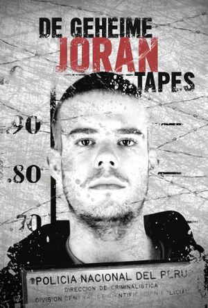 De Geheime Joran Tapes's poster